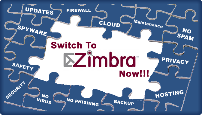 Switch to Zimbra Now